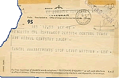 Len's telegram to his fianc&eacute;e, Vera Isherwood, to tell her to cancel their wedding plans.