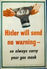 poster: Hitler will send no warning - so always carry a gas mask